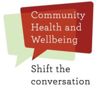 Community Health and Wellbeing Shift the Conversation